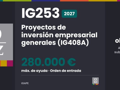 IG253 2027 de IGAPE: Proyectos de inversión empresarial generales (IG408A). hasta 280.000 € de ayuda, por orden de entrada.