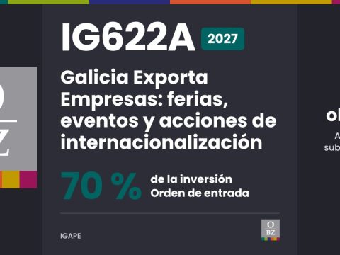 IG622A 2027 de IGAPE: Galicia Exporta Empresas: ferias, eventos y acciones de internacionalización. 70 % de la inversión, por orden de entrada.