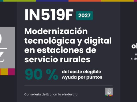 IN519F 2027 de la Consellería de Economía e Industria: Modernización tecnológica y digital en estaciones de servicio rurales. 90 % del coste elegible, por puntos.